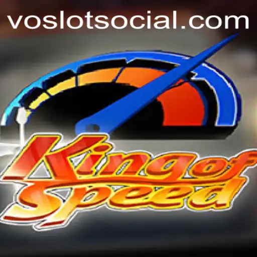 KingofSpeed: Navigating the Fast Lane in VOSLOT
