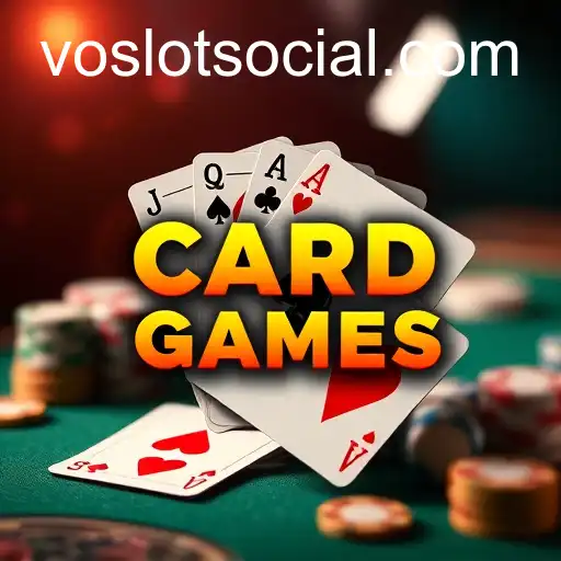 Explore the Exciting World of Card Games with VOSLOT