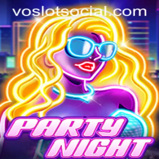 Exploring the Exciting World of PartyNight and VOSLOT