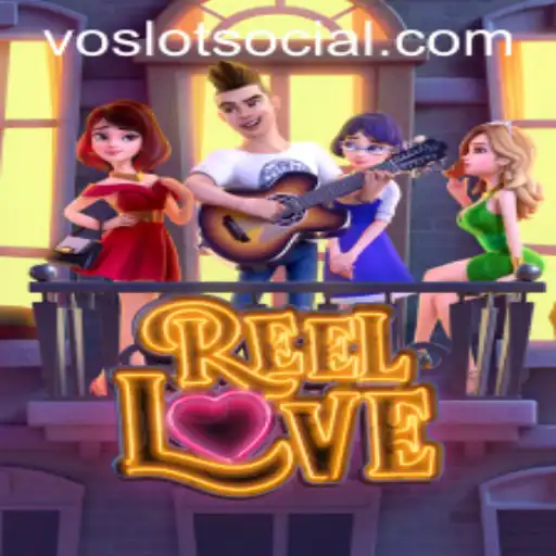 Dive into the World of ReelLove: A VOSLOT Sensation
