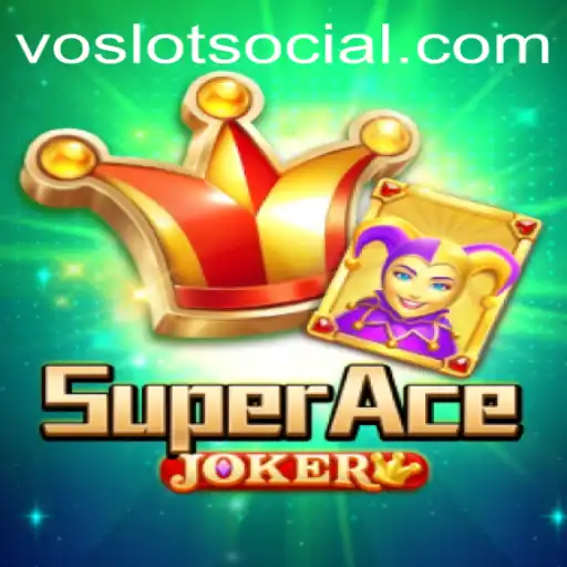 Discover the Excitement of SuperAceJoker: A VOSLOT Adventure